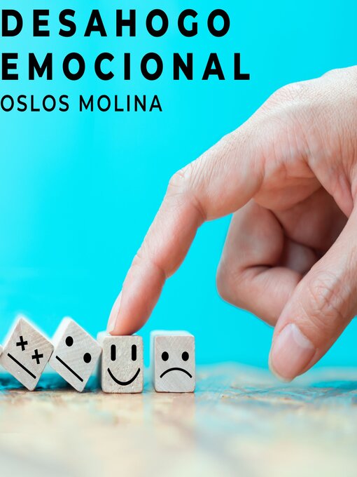 Title details for Desahogo Emocional by Oslos Molina - Available